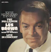 Les Brown & His Band Of Renown - Les Brown & His Band Of Renown - Live In Concert, Same