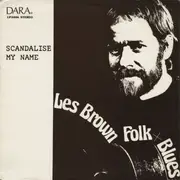 LP - Les Brown - Scandalise My Name