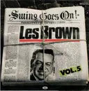 LP - Les Brown - Swing Goes On Vol. 5
