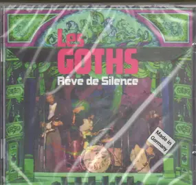 Les Goths - Rêve De Silence