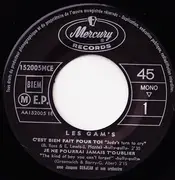 7inch Vinyl Single - Les Gam's - C'est Bien Fait Pour Toi - Mono