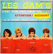 7inch Vinyl Single - Les Gam's - C'est Bien Fait Pour Toi - Mono