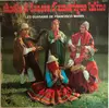 LP - Les Guaranis - Chants Et Dances D'Amérique Latine
