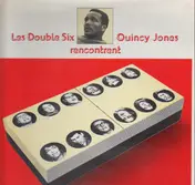 Les Double Six - Rencontrent Quincy Jones