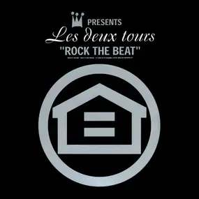 Les Deux Tours - Rock The Beat