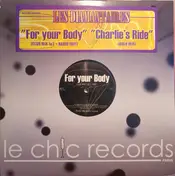 Les Diamantaires - For Your Body / Charlie's Ride