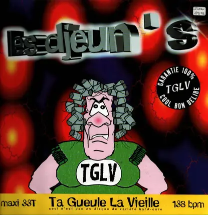 Les Djeun's - Ta Gueule La Vieille