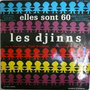 Les Djinns - Elles Sont 60 / 1