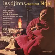 10'' - Les Djinns Sous La Direction De Paul Bonneau Et Orchestre De Paris - Chantent Noël