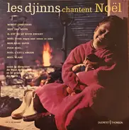 Les Djinns Sous La Direction De Paul Bonneau Et Orchestre De Paris - Chantent Noël