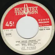 7inch Vinyl Single - Les Djinns - Une Rose Rouge / Oui Oui Oui Oui / Ballade Irlandaise / L'Ame Des Poètes