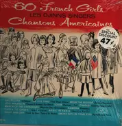 Les Djinns - 60 French Girls - Chansons Americaines