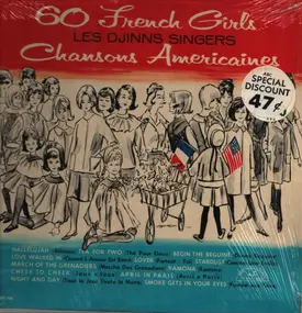 Les Djinns - 60 French Girls - Chansons Americaines