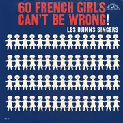 LP - Les Djinns - 60 French Girls Can't Be Wrong!