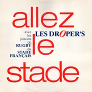 Les Droper's - Allez Le Stade