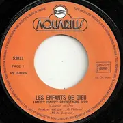 7inch Vinyl Single - Les Enfants De Dieu - Happy Christmas