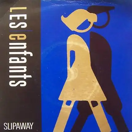 Les Enfants - Slipaway