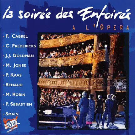 Les Enfoirés - La Soirée Des Enfoirés À L'Opéra