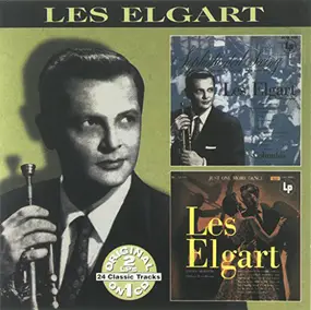 Les Elgart - Sophisticated Swing & Just One More Dance