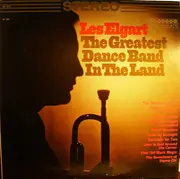 LP - Les Elgart - The Greatest Dance Band In The Land