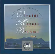 Vivaldi, Mozart, Brahms - Les Etoiles Du Paradou