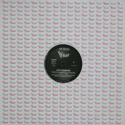 Les Forbans - T'as Tout Compris / Vis Ta Vie