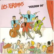 7inch Vinyl Single - Les Forbans - Version 90