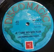 12inch Vinyl Single - Les Femmes Erotiques - Je T'Aime, Moi Non Plus