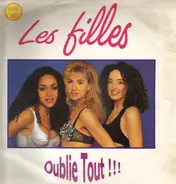 Les Filles - Oublie Tout!!!