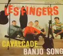 7inch Vinyl Single - Les Fingers - Cavalcade / Banjo Song
