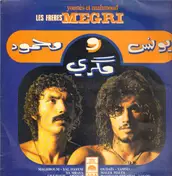 Les Freres Megri - Younes Et Mahmoud