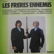 les Frères Ennemis