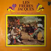 Les Frères Jacques - Ah! Si Mon Moine Voulait Danser