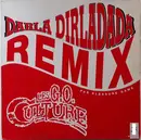 12inch Vinyl Single - Les G.O. Culture - Darla Dirladada (Remix)