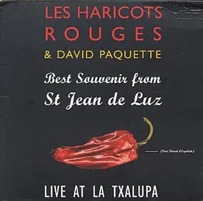 Les Haricots Rouges - Best Souvenir From St Jean De Luz - Live At La Txalupa