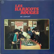 Les Haricots Rouges - Les Haricots Rouges En Concert