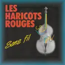 CD - Les Haricots Rouges - Sans Fil