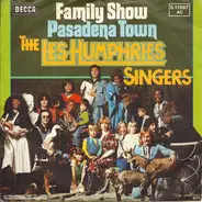 Les Humphries Singers - Family Show / Pasadena Town
