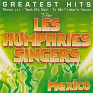 Les Humphries Singers - Mexico (Greatest Hits)