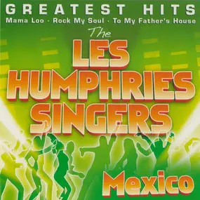 The Les Humphries Singers - Mexico (Greatest Hits)