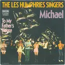 7inch Vinyl Single - Les Humphries Singers - Michael
