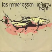 7inch Vinyl Single - Les Immer Essen - Infinity Horn