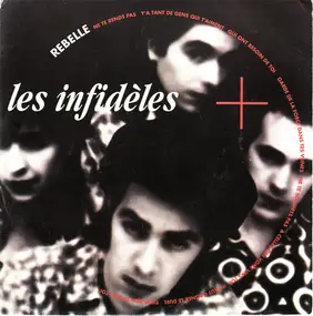 Les Infidèles - Rebelle