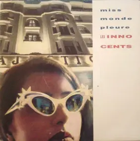 Les Innocents - Miss Monde Pleure