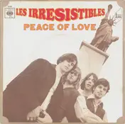 Les Irrésistibles - Peace Of Love