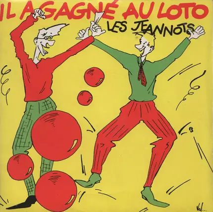 Les Jeannots - Il A Gagné Au Loto