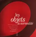 12inch Vinyl Single - Les Objets - La Normalité