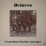 LP - Les Octaves - Un Parfum D'Herbes Sauvages - Signed