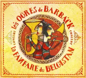 Les Ogres De Barback - Concert