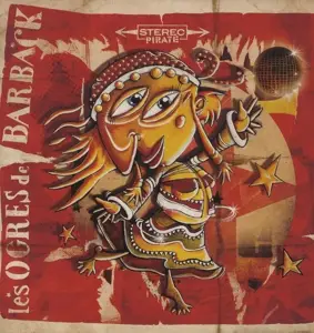 Les Ogres DE Barback - Stereo Pirate